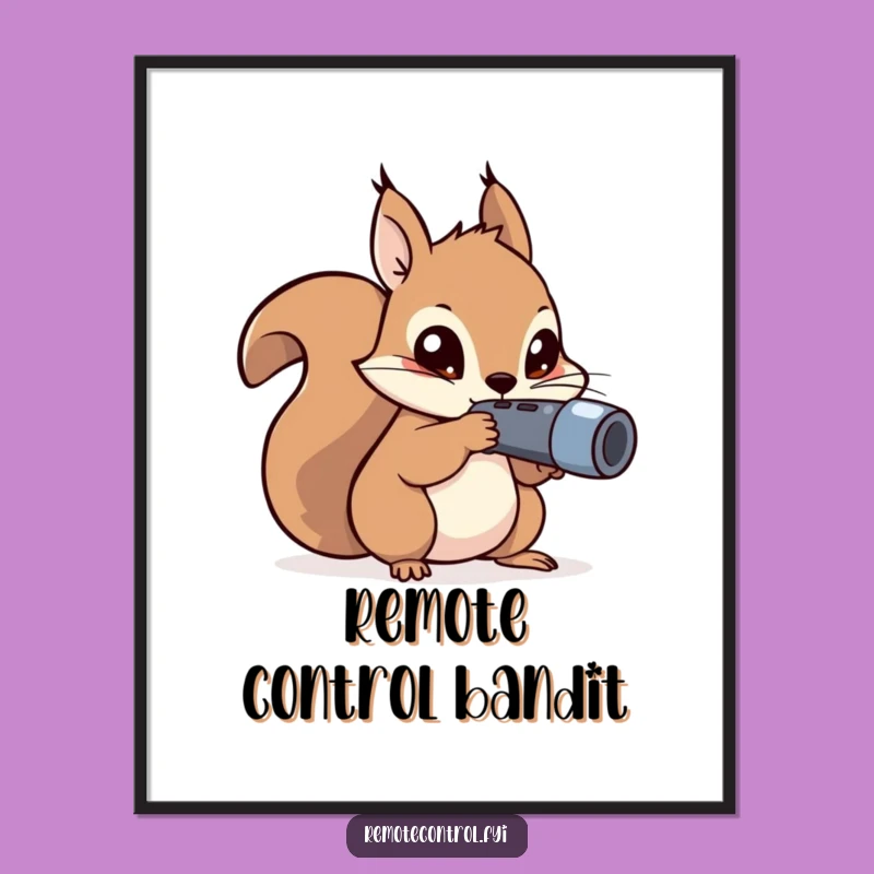 Funny Squirrel Poster - Mischievous Remote Control Aim Art!