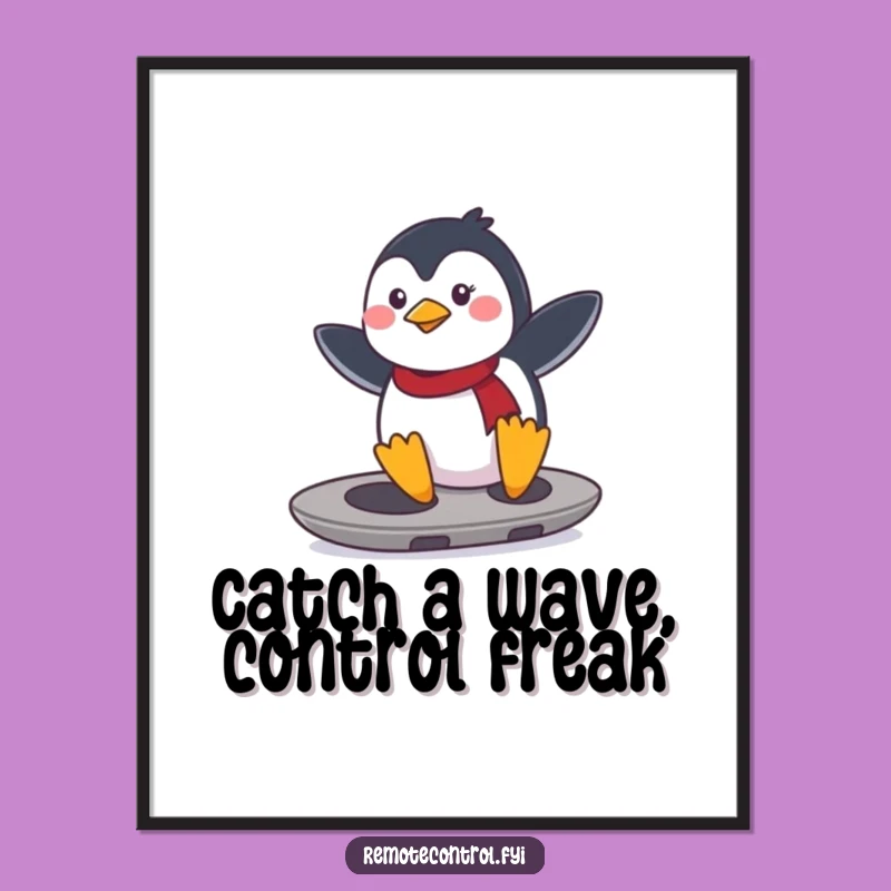 Free Printable Funny Penguin Wall Art: Remote Surfer Decor, Downloadable Gift