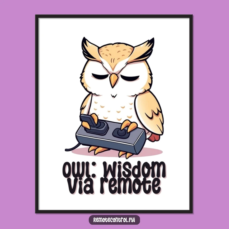 Free Printable Wall Art: Funny Owl Remote, Quirky Downloadable Art for Home Decor