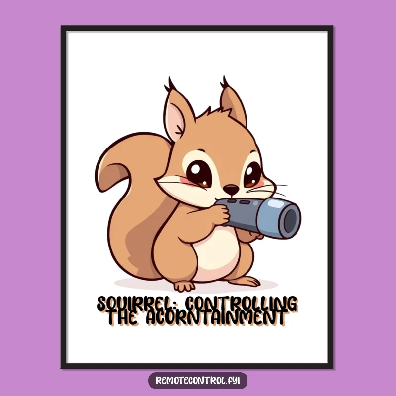 Free Printable Wall Art: Funny Squirrel Remote Aim, Quirky Downloadable Art for Home Decor
