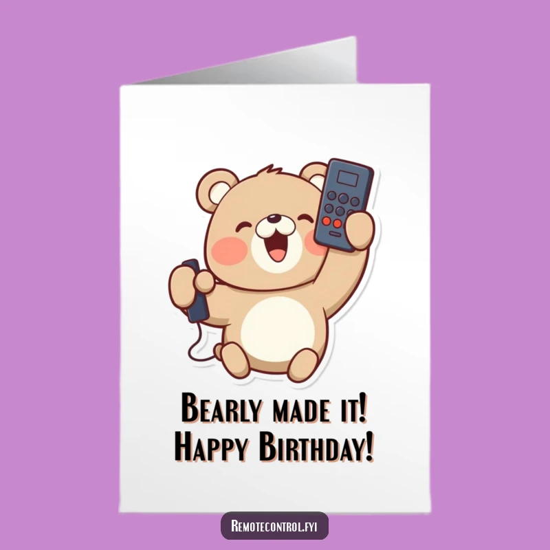 Free Printable Bear Birthday Card: Funny Upside Down Remote, Downloadable Gift for Him