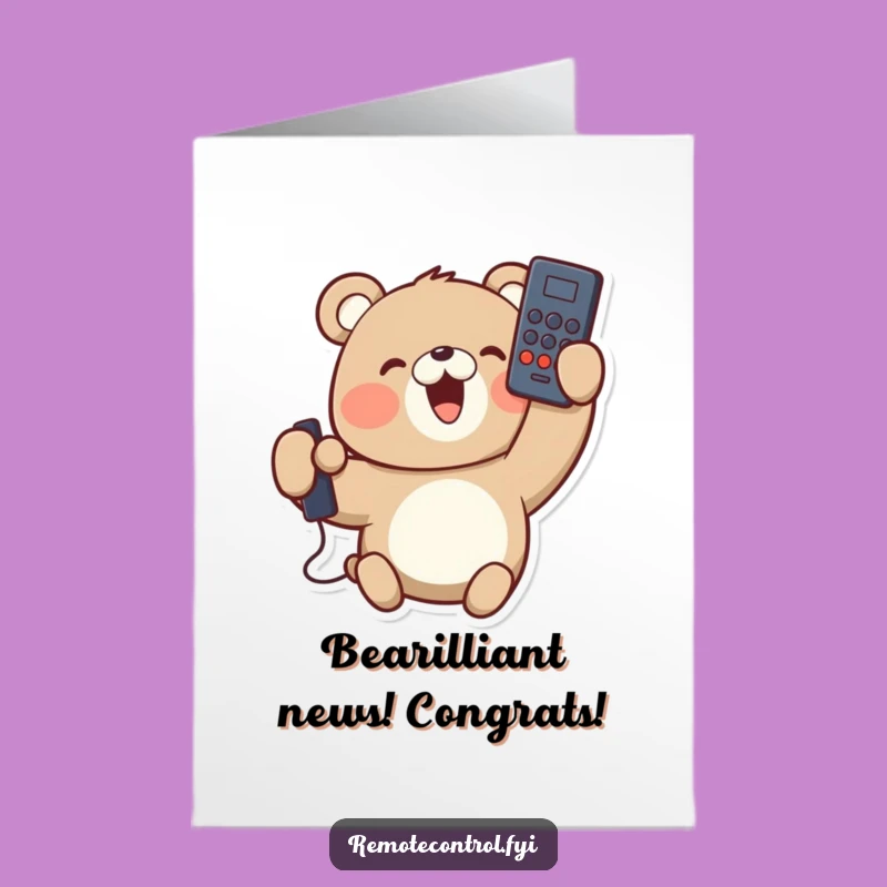 Free Printable Bear Congrats Card: Funny Upside Down Remote, Downloadable Gift