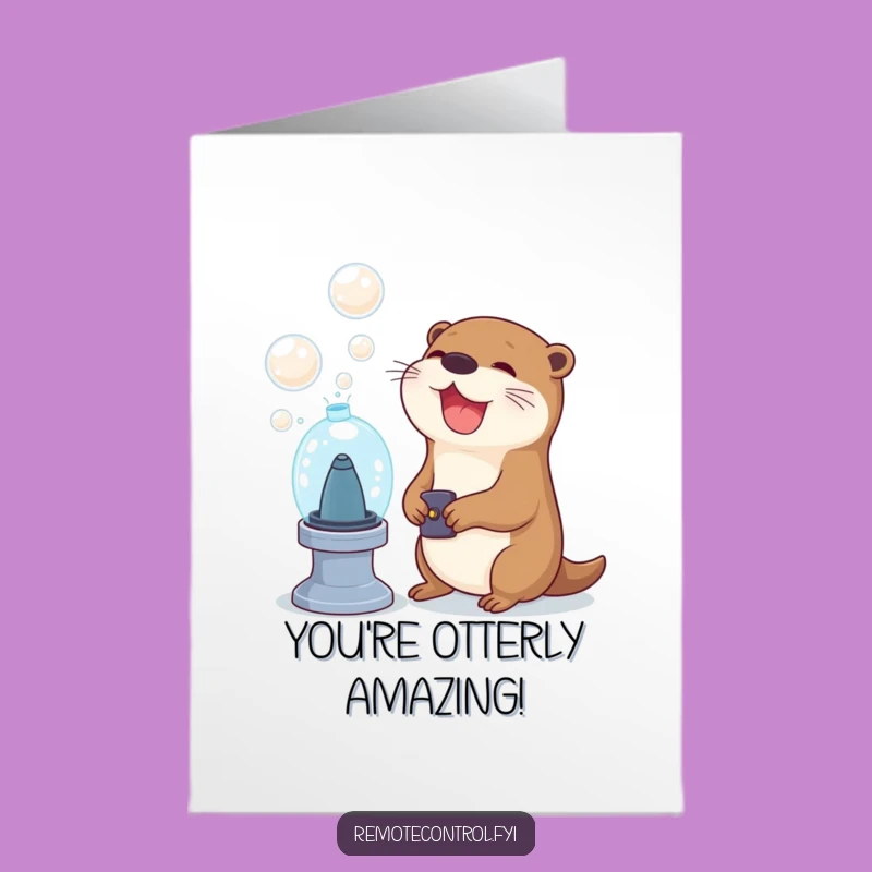 Free Printable Otter Congrats Card: Bubble Machine - Funny Downloadable Gift
