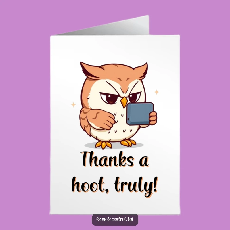 Free Printable Funny Owl Thank You Card: Remote Control Gratitude Downloadable Gift