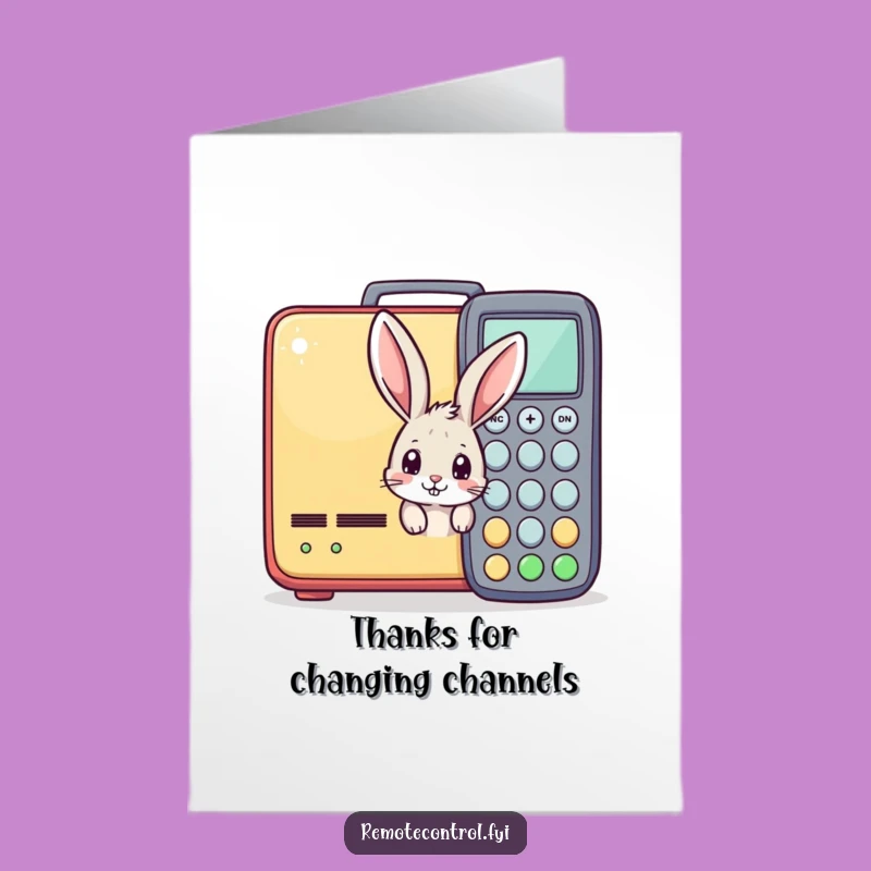 Free Printable Thank You Card: Bunny Remote Control Appreciation for a Laugh