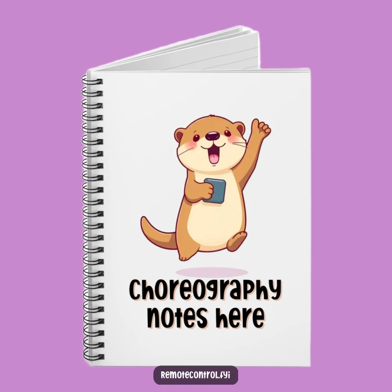 Funny Otter Dance Notebook: Otter's Choreography, Perfect Funny Stationery Gift